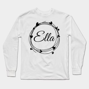 Ella name cute design Long Sleeve T-Shirt